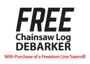 Free chainsaw log debarker with purchase of a freedom line sawmill